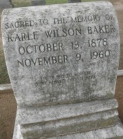 Karle Wilson Baker Headstone