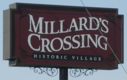 Millard's Crossing sign