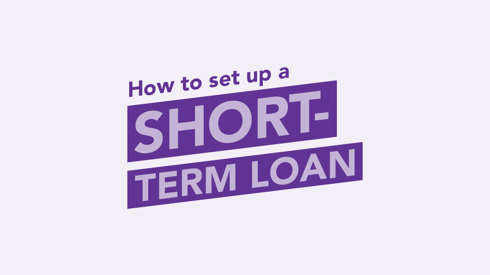 How to apply for a short-term loan