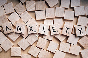anxiety sign with scrabble tiles