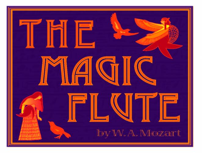 poster for the SFA School of Music and School of Theatre's production of Mozart's "The Magic Flute"