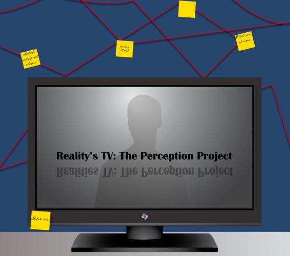 “Reality’s TV: The Perception Project” graphic featuring a computer monitor with the shadowy silhouette of person displayed and the title's text superimposed across the screen with a mirrored "reflection" of the title underneath the text. 