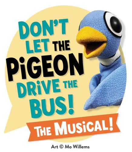 promotional image for “Don’t Let the Pigeon Drive the Bus! The Musical!”