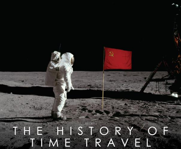 promotional image for the screening of the fictitional documentary “The History of Time Travel” 