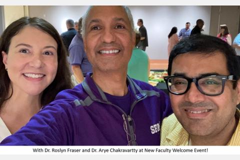 with Dr. Roslyn Fraser and Dr. Arye Chakravartty at the New Faculty Welcome event