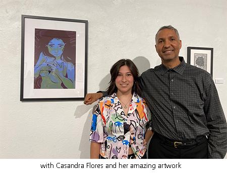 with Casandra Flores and her amazing artwork