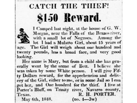 examples of the thousands of runaway slave ads published in Texas newspapers throughout the early 19th century