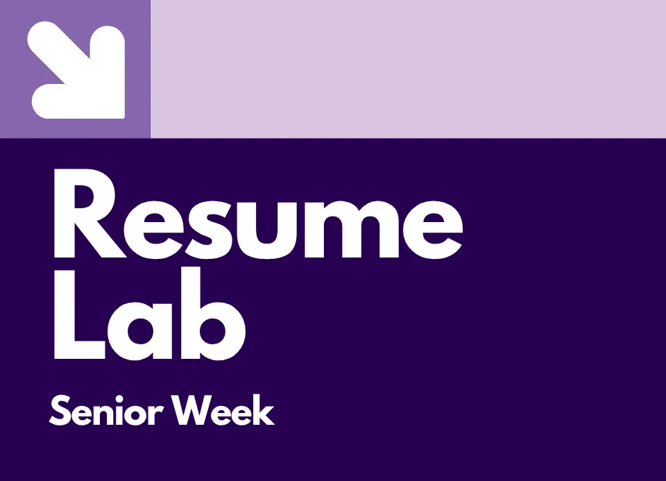 Resume Lab: Senior Week Resume Lab: Senior Week